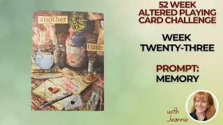 52 Week Altered Playing Card Challenge Week 23 #mixedmedia
