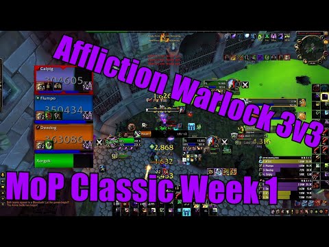 Affliction Warlock 3v3 | MoP Classic