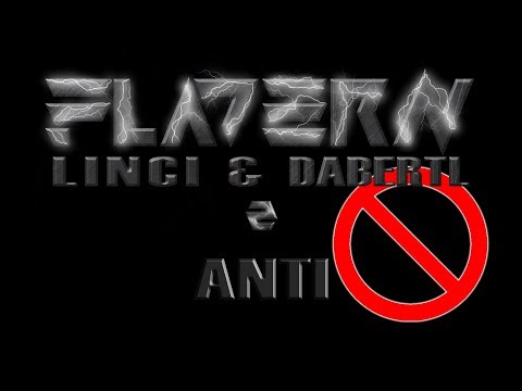 Linci & DaBeRtL – Anti [FLADERN 2]