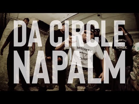 Da Circle | Napalm Featuring Immortal Technique (2011)