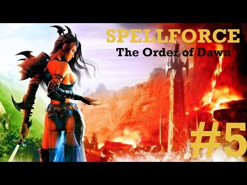 SpellForce: The Order of Dawn Walkthrough part 5 [No Commentary]