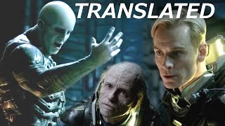 Engineer Dialog Translated from Deleted Scene - What David Said to the Engineer - Prometheus