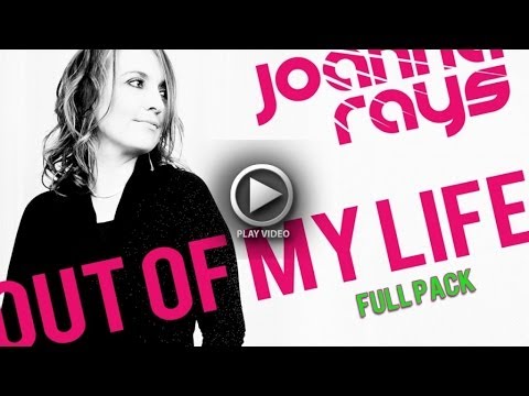 Joanna Rays - Out of My Life [Full Pack Video]