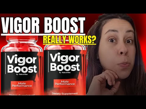 VigorBoost Reviews - VigorBoost Supplement - VigorBoost Gummies