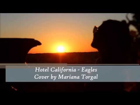 Mariana Torgal - Hotel California by Eagles