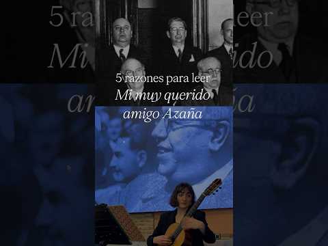 "Mi muy querido amigo Azaña": las cartas inéditas que devuelven al político su rostro de escritor