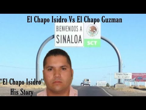 The Story Of Chapo Isidro Biggest Threat To The Sinaloa Cartel