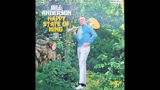 Bill Anderson &quot;Happy State of Mind&quot; complete promo mono vinyl Lp