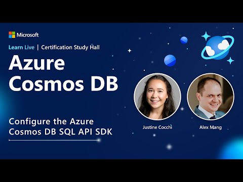 Learn Live - Configure the Azure Cosmos DB SQL API SDK
