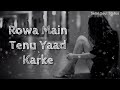 Raatan❤Whatsapp Status❤Garry Sandhu❤2018 Punjabi Sad Song❤Lyrical Video
