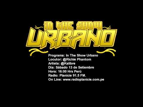 Kalibre Glow Entrevista In The Show Urbano