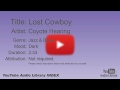 Lost Cowboy Coyote Hearing Jazz Blues Dark YouTube Audio Library BGM