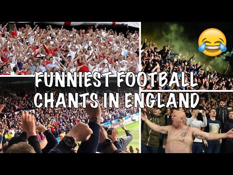 FUNNIEST FOOTBALL CHANTS IN ENGLAND (+Lyrics)