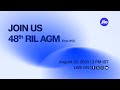 48th Annual General Meeting Post IPO Of Reliance Industries Limited