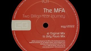 The MFA ‎– Two Billion Year Journey (Dirty Fours Mix)