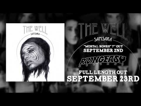 The Well - The Eternal Well | Samsara | RidingEasy Records