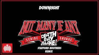 Death Ray Shake & Scribe & Savage -  Not Many If Any (Stafford Brothers Remix)