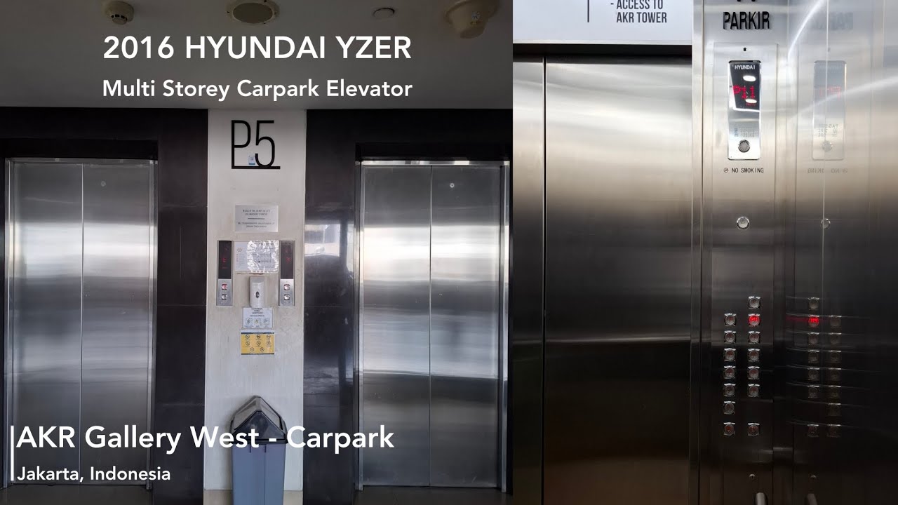 Hyundai YZER MRL Elevator at AKR Gallery West - Carpark, Jakarta