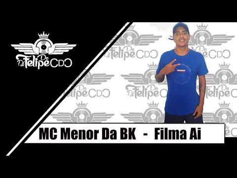 MC Menor Da Bk - Filma aí - foguete da NASA