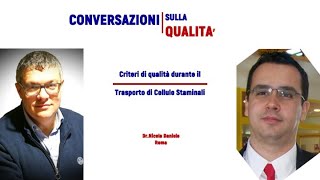Criteri di qualità durante il trasporto di Cellule Staminali