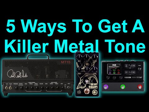 5 Ways To Get A Killer Metal Guitar Tone