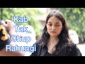 Kab Tak Chup Rahungi