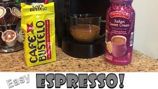 How to make the BEST Espresso with a Keurig and Cafe Bustelo!