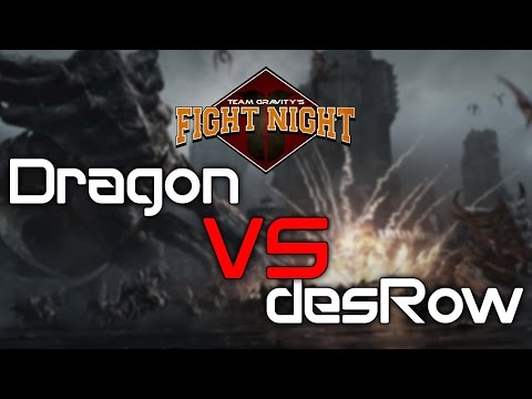 Team Gravity's Fight Night - Dragon vs desRow