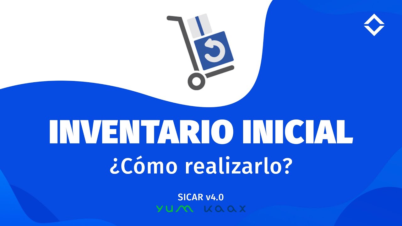 10.- ¿Cómo realizar Inventario Inicial?