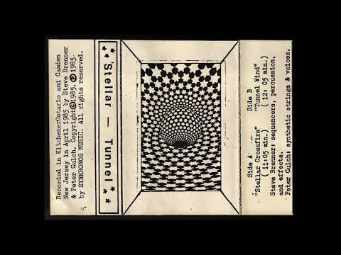 Stellar Tunnel (1985 full cassette) by Steve Brenner & Peter Gulch