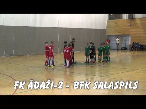 FK ĀDAŽI-2 - BFK SALASPILS SALASPILS KAUSS 2008 GADA ZĒNI 27.12.2018.