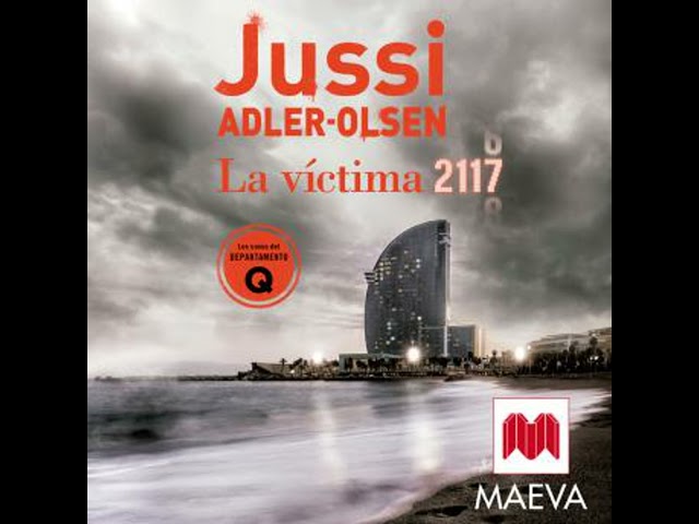 Vídeo relacionado con La víctima 2117: Un caso que sitúa Barcelona en el centro de un rompecabezas criminal (Los casos del Departamento Q nº 8)