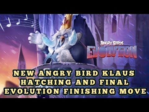 Angry birds evolution New bird KLAUS hatching and Final evolution | Christmas Event 2019