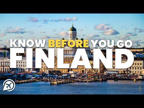 THINGS TO KNOW BEFORE YOU GO TO FINLAND