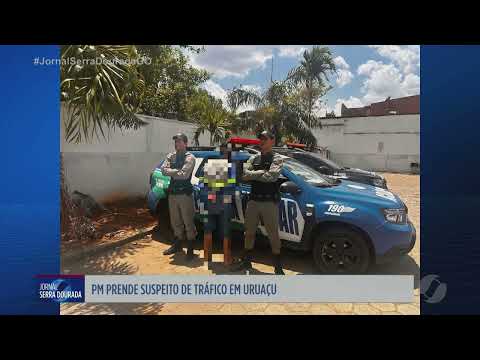 PM prende suspeito de envolvimento com tráfico em Uruaçu