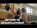 I Try Weightlifting... Again