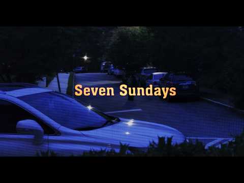 SEVEN SUNDAYS