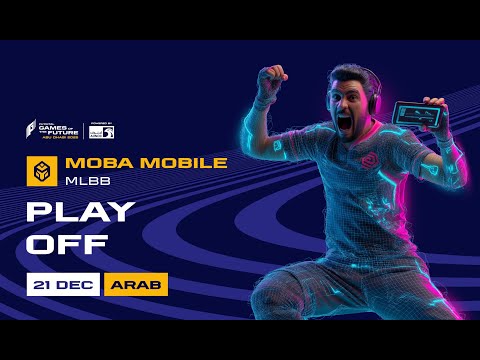 GOTF 2025 MOBA Mobile.MLBB | Play off | Day 4 | Arabic