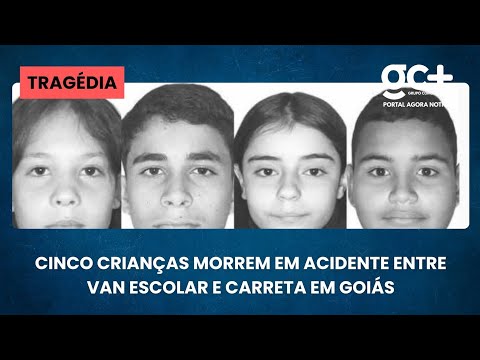 CINCO CRIANÇAS MORREM EM ACIDENTE ENTRE VAN ESCOLAR E CARRETA EM GOIÁS