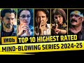 Top 10 Highest Rated Indian Web Series New Hindi Series 2024 25 Bharat Munch
