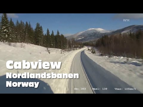 Cabview:  Nordlandsbanen  Trondheim-Bodø, Winter