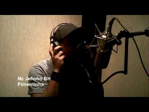 Mc Jefinho BH - Pimentinha