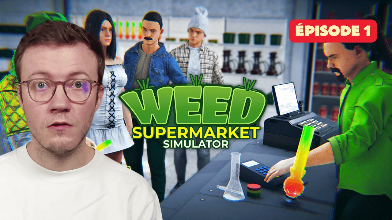 Weed Supermarket Simulator — Weed Supermarket Simulator : Le retour du cartel des Ratics ! EP1