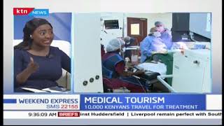 Medical tourism PART THREE | WEEKEND EXPRESS
