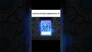 never try to beat yugiboomers 😭✌️#yugioh #masterduel