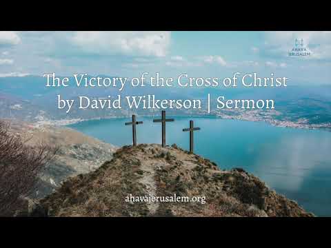 David Wilkerson - The Victory of the Cross of Christ | Powerful Sermon