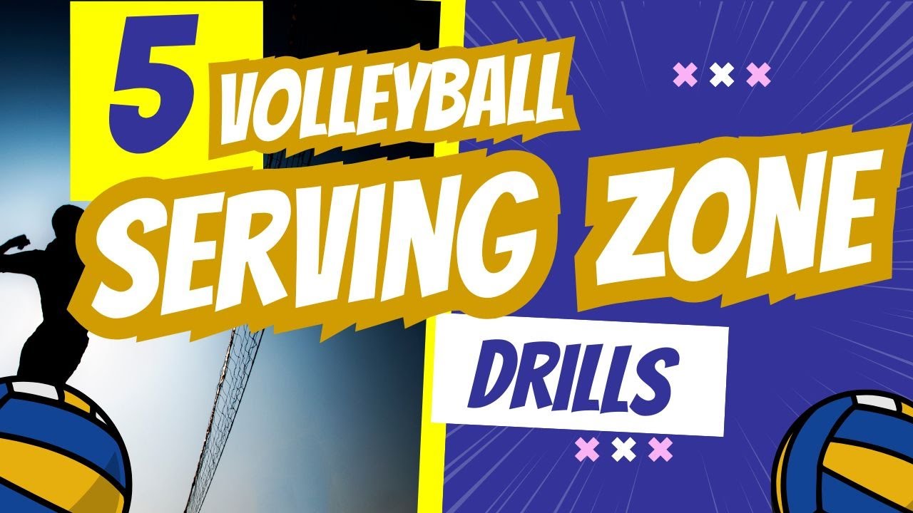 5 Volleyball Serving Zone Drills