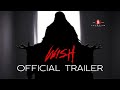WISH | Official Trailer (2024) | Horror Movie