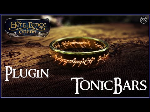 Lotro / Hdro - Herr der Ringe online - Guide 2022 ★ Plugin TonicBars erklärt
