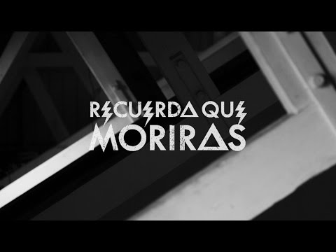 download lagu mp3 mp4 Recuerda Que Moriras, download lagu Recuerda Que Moriras gratis, unduh video klip Recuerda Que Moriras